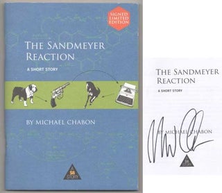 Item #193205 The Sandmeyer Reaction (Signed First Edition). Michael CHABON