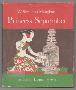 Item #193209 Princess September. W. Somerset MAUGHAM, Jacqueline Ayer