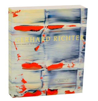 Item #193355 Gerhard Richter: Forty Years of Painting. Robert STORR, Gerhard Richter