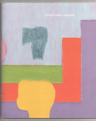 Item #193456 Jonathan Lasker. Jonathan LASKER, Raphael Rubinstein