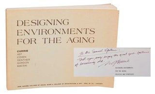 Item #193522 Designing Environments For the Aging: Policies and Strategies (Signed First...