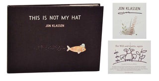 Item #193611 This is Not My Hat (Signed First Edition). Jon KLASSEN