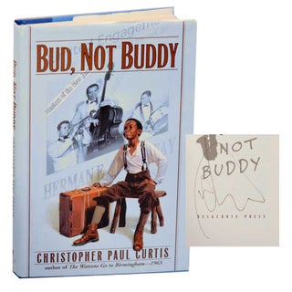 Item #193671 Bud, Not Buddy (Signed First Edition). Christopher Paul CURTIS
