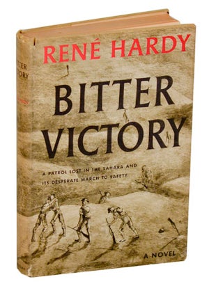 Item #193766 Bitter Victory (Amere Victoire). Rene HARDY, Galway Kinnell