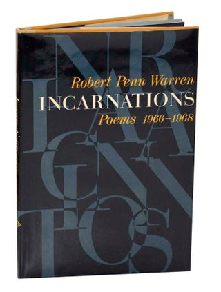 Item #193807 Incarnations: Poems 1966 - 1968. Robert Penn WARREN