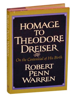 Item #193812 Homage to Theodore Dreiser: On the Centennial of His Birth. Robert Penn WARREN