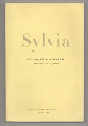 Item #193870 Sylvia. Leonard MICHAELS