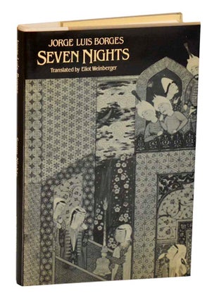Item #193910 Seven Nights. Jorge Luis BORGES