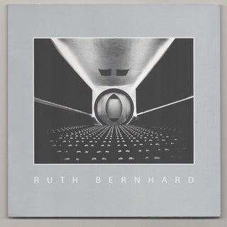 Item #193927 Ruth Bernhard: Life Behind the Lens. Ruth BERNHARD