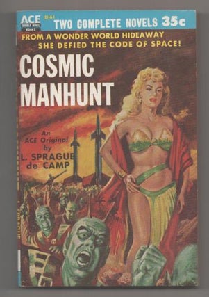 Item #193942 Cosmic Manhunt / Ring Around the Sun. L. Sprague de CAMP, Clifford D. Simic
