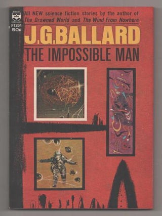 Item #193943 The Impossible Man. J. G BALLARD