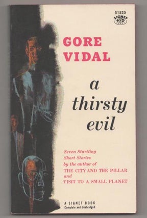 Item #193967 A Thirsty Evil. Gore VIDAL