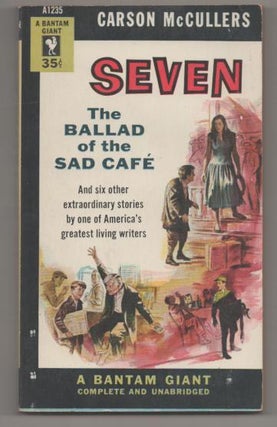 Item #193975 Seven: The Ballad of the Sad Cafe. Carson McCULLERS