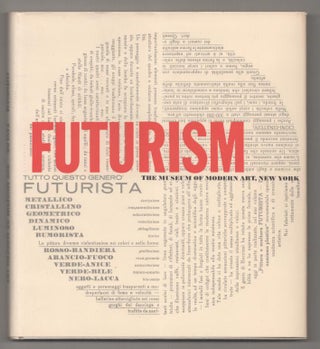 Item #194012 Futurism. Joshua C. TAYLOR
