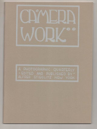 Item #194016 Camera Work: A Photographic Quarterly. Marcia McEACHRON, Alfred Stieglitz