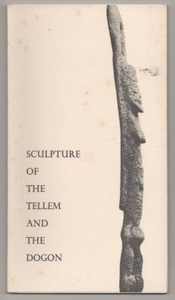 Item #194018 Sculpture of the Tellem and the Dogon. Michel LEIRIS, Jacques Damase