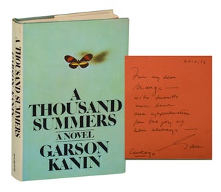 Item #194073 A Thousand Summers (Signed First Edition). Garson KANIN