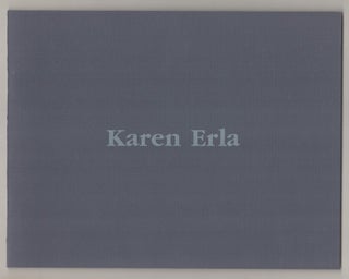 Item #194147 Karen Erla: Works on Handmade Japanese and Photographic Papers. Karen ERLA,...