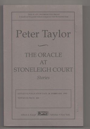 Item #194172 The Oracle At Stoneleigh Court (Uncorrected Proof). Peter TAYLOR