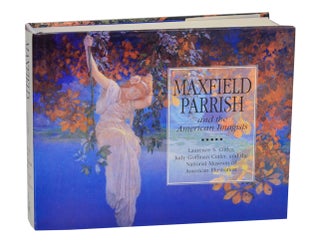 Item #194186 Maxfield Parrish and the American Imagists. Laurence S. CUTLER, Judy Goffman...