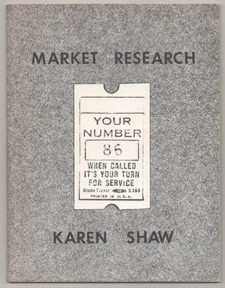 Item #194197 Karen Shaw: Market Research. Karen SHAW