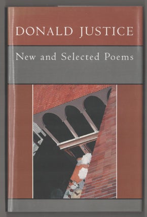 Item #194213 New and Selected Poems. Donald JUSTICE