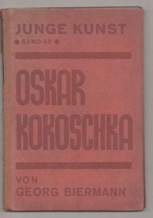 Item #194214 Oskar Kokoschka, Junge Kunst Band 52. Georg BIERMANN, Oskar Kokoschka