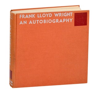 Item #194240 An Autobiography. Frank Lloyd WRIGHT