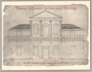 Item #194302 Thomas Jefferson's Architectural Drawings. Frederick Doveton NICHOLS