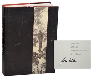 Item #194369 Without Sanctuary: Lynching Photography in America (Signed). James ALLEN, John...