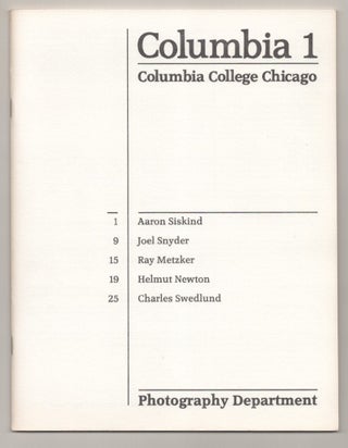 Item #194386 Columbia 1. Alan COHEN, Karla Vocke, Joel Snyder Aaron Siskind, Helmut Newton,...