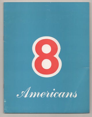 Item #194458 8 Americans. Josef ALBERS, Jackson Pollock, Robert Motherwell, Franz Kline,...