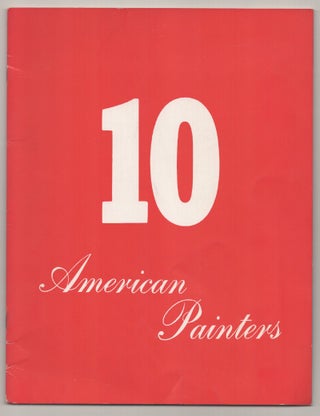 Item #194459 10 American Painters. Josef ALBERS, Jackson Pollock, Robert Motherwell, Willem...