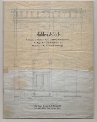 Item #194465 Hidden Aspects A Selection of Works on Paper and Other Materials from the Roger...