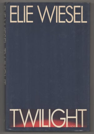Item #194492 Twilight. Elie WIESEL