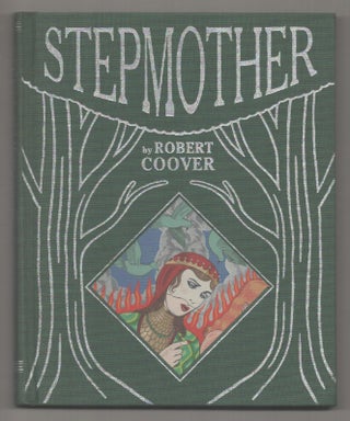 Item #194493 Stepmother. Robert COOVER, Michael Kupperman