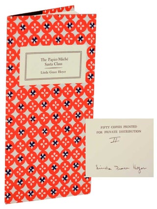 The Papier-Mache Santa Claus (Signed Limited Edition. Linda Grace HOYER, Updike.