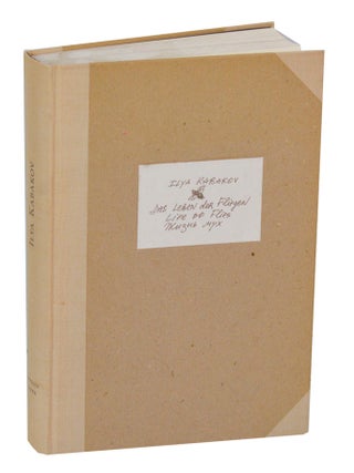 Item #194505 Das Leben der Fliegen. Ilya KABAKOV, Boris Groys