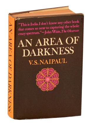 Item #194524 An Area of Darkness. V. S NAIPAUL