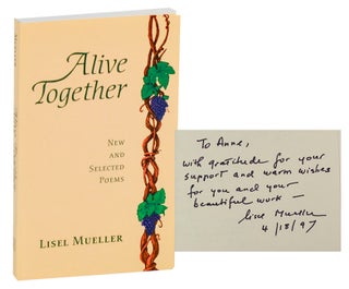 Item #194525 Alive Together: New and Selected Poems (Signed First Edition). Lisel MUELLER