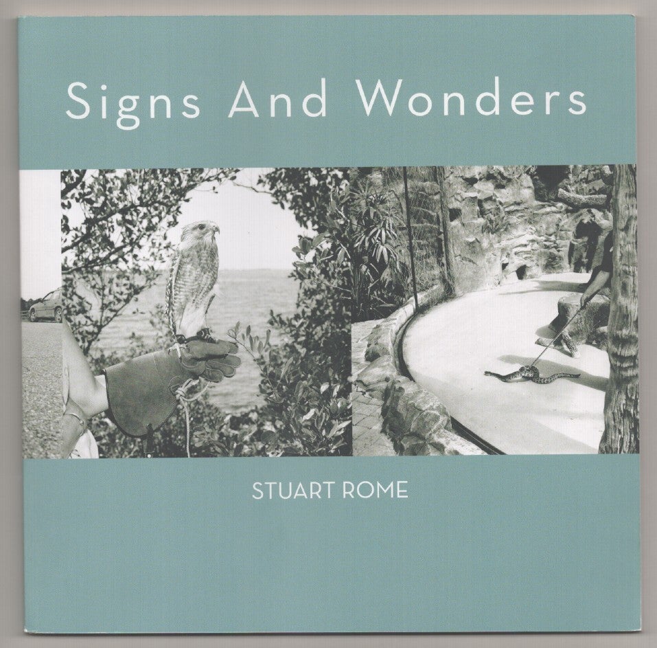 Signs and Wonders | Stuart ROME, George Slade