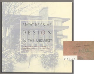 Item #194531 Progressive Design in the Midwest: The Purcell-Cutts House and the Prairie...