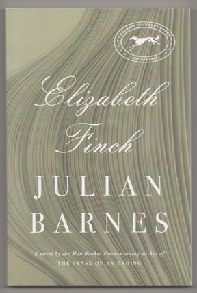 Item #194561 Elizabeth Finch. Julian BARNES