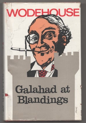 Item #194577 Galahad at Blandings. P. G. WODEHOUSE