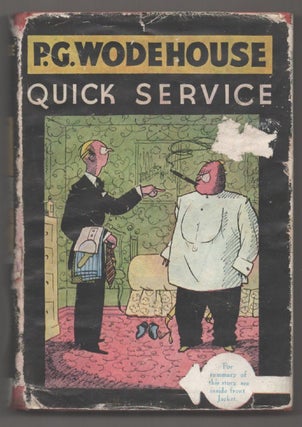 Item #194581 Quick Service. P. G. WODEHOUSE