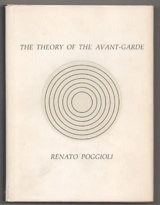 Item #194584 The Theory of the Avant-Garde. Renato POGGIOLI