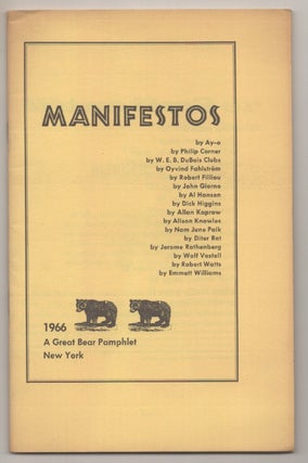 Item #194691 Manifestos. Philip Corner AY-O, Robert Watts, Wolf Vostell, Diter Rot Jerome...