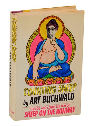 Item #194718 Counting Sheep: The Long and Complete Play of Sheep on the Runway. Art BUCHWALD