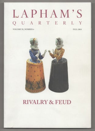Item #194773 Lapham's Quarterly - Rivalry & Feud - Fall 2018. Lewis LAPHAM