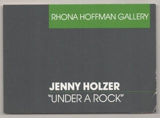 Item #194808 Jenny Holzer: Under a Rock. Jenny HOLZER
